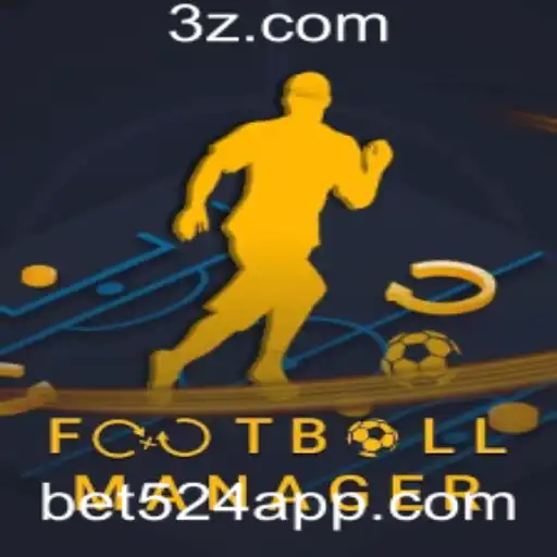 Descubra o Mundo de FootballManager e a Tendência das Apostas com Bet524